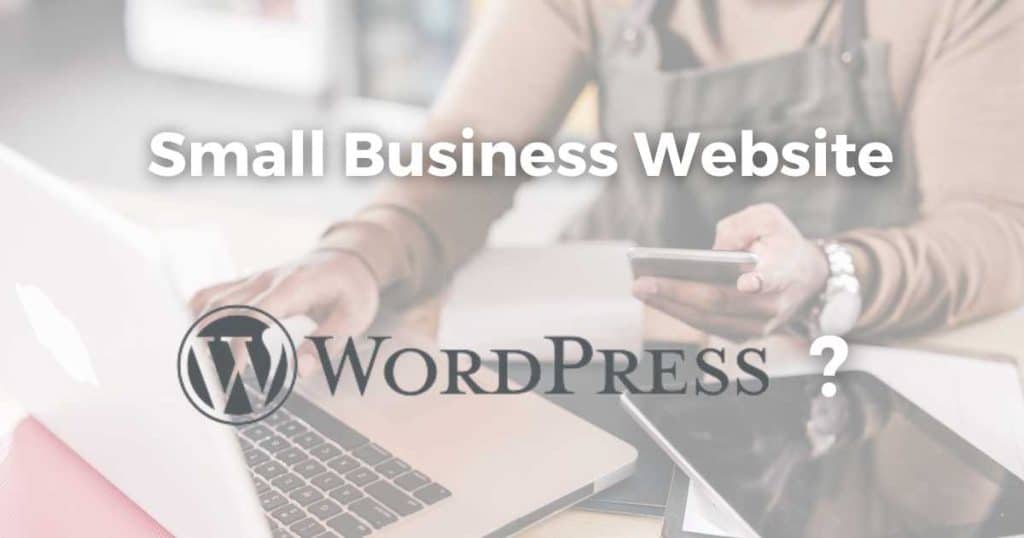 How Much Does a Small Business Website Cost Using WordPress_