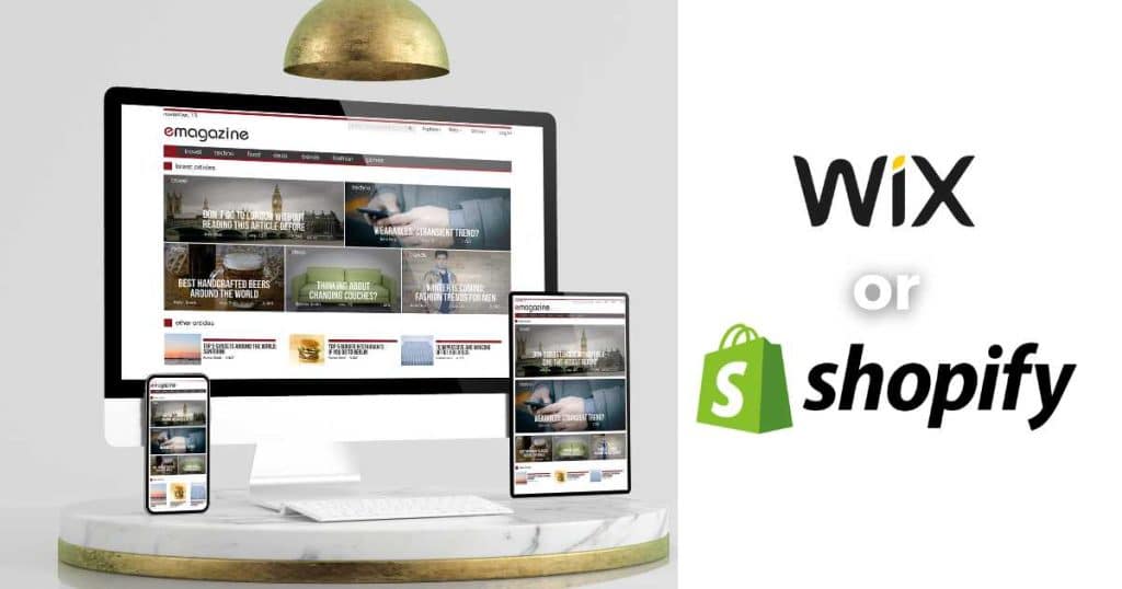 Is It Better To Use Wix Or Shopify