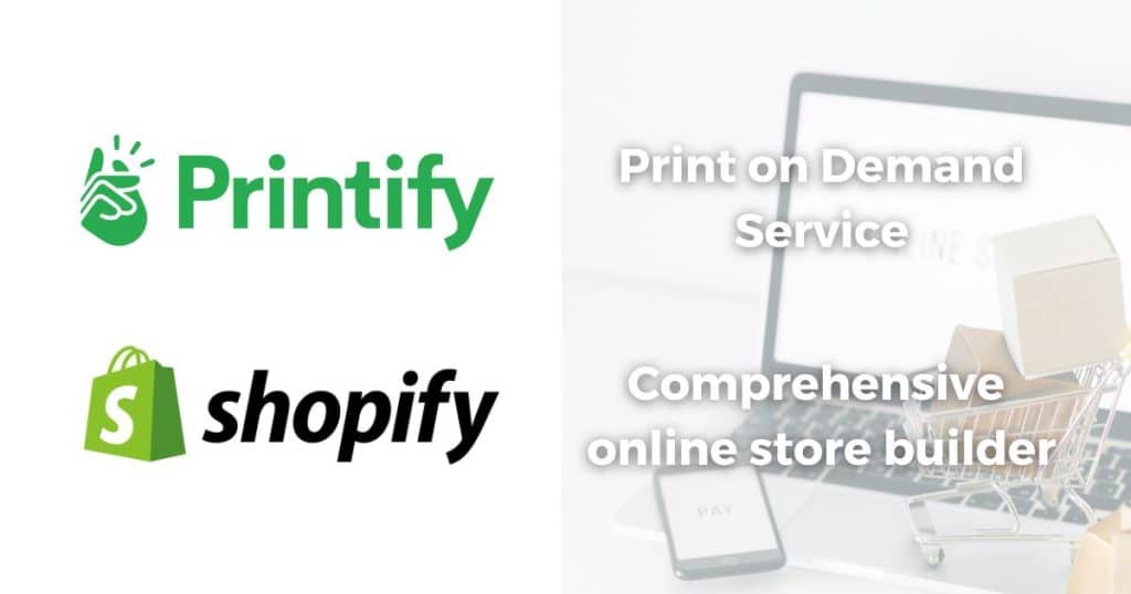 Printify vs Shopify Differences