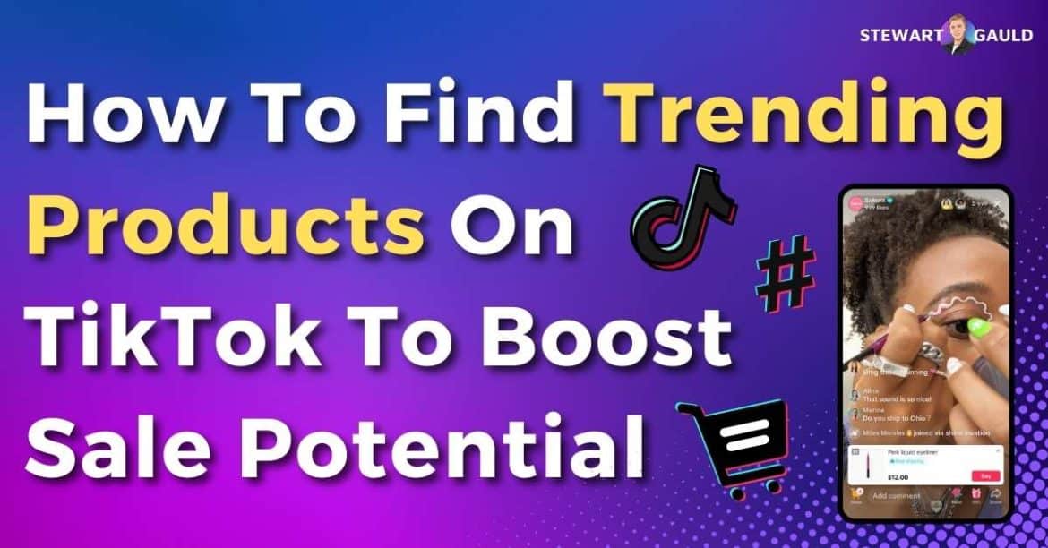 How to Find Trending Products on TikTok | 2 Methods