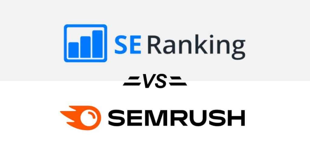 SE Ranking vs SEMrush 2024