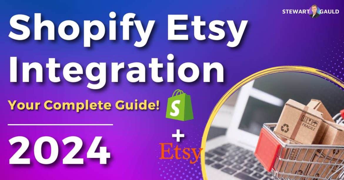 Shopify Etsy Integration: The Ultimate Guide 2024