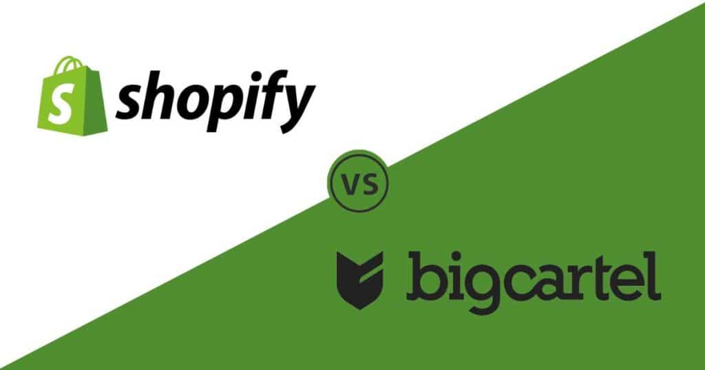 Shopify vs Big Cartel 2024