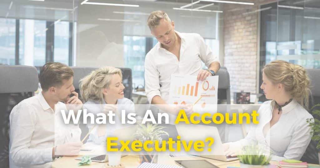 What Is An Account Executive_