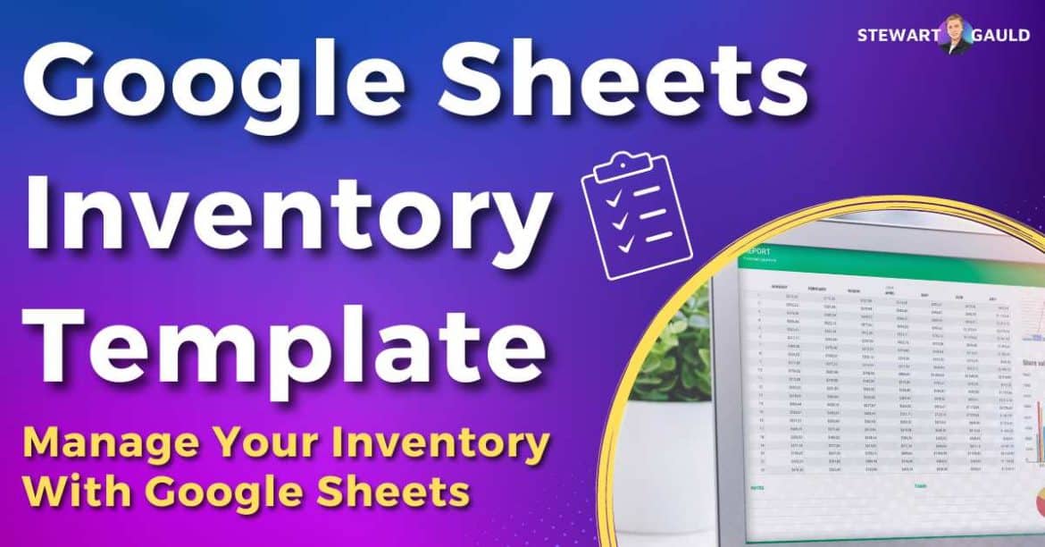 Google Sheets Inventory Template | Track Your Inventory Online