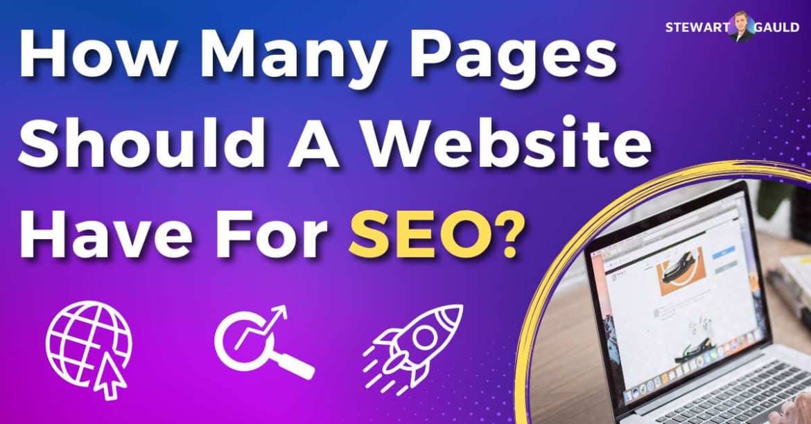 How Many Pages Should My Website Have For SEO?