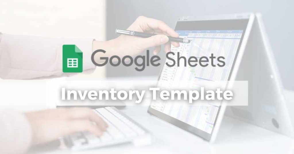 What Is Google Sheets Inventory Template