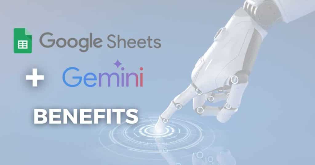 Google Sheets AI Benefits