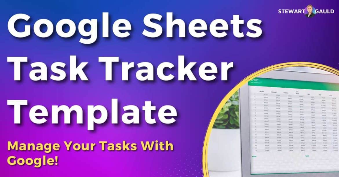 Google Sheets Task Tracker Template (2024 Update)