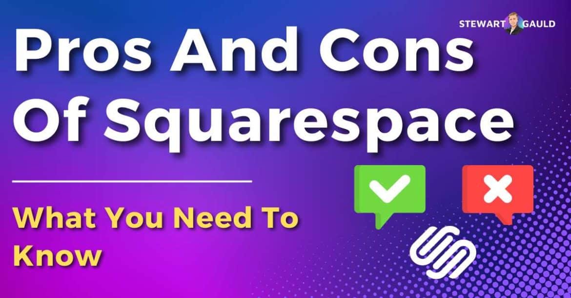 Pros and cons of building a website with Squarespace (Updated)