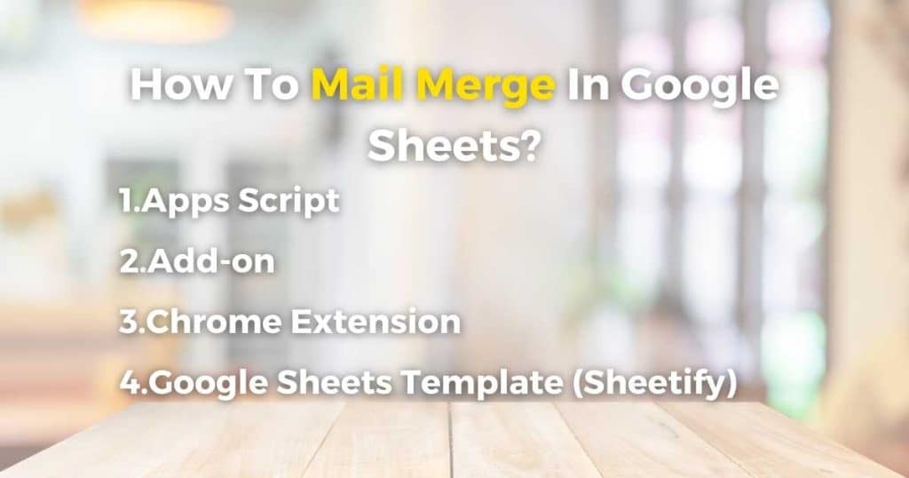 How To Mail Merge In Google Sheets_