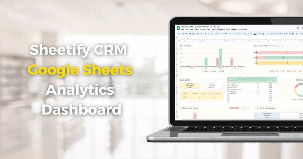 Sheetify CRM Google Sheets Analytics Dashboard