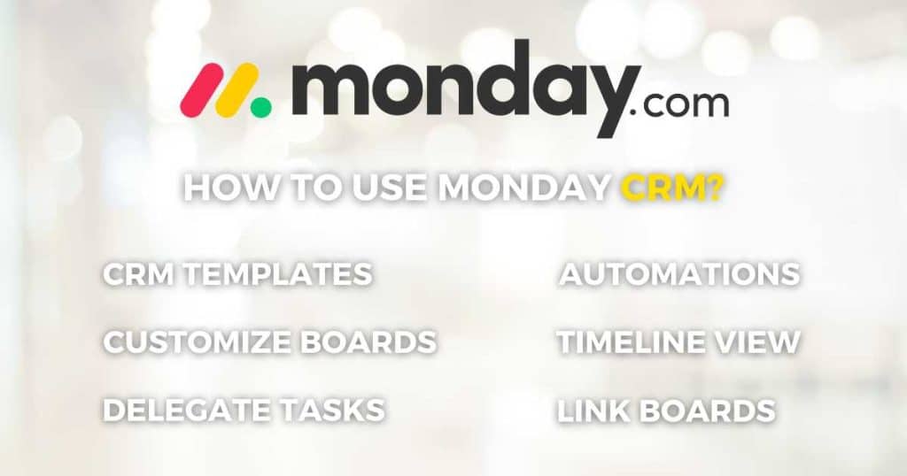 How To Use Monday.com CRM_