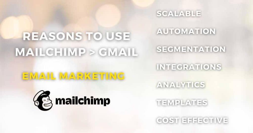 Why Use Mailchimp Instead of Gmail_