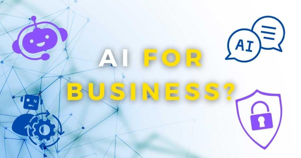 How Is AI Used For Business_