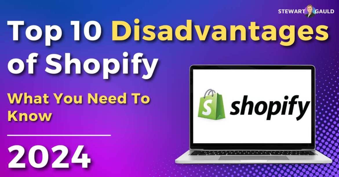 Top 10 Disadvantages of Shopify | Read This Before Buying