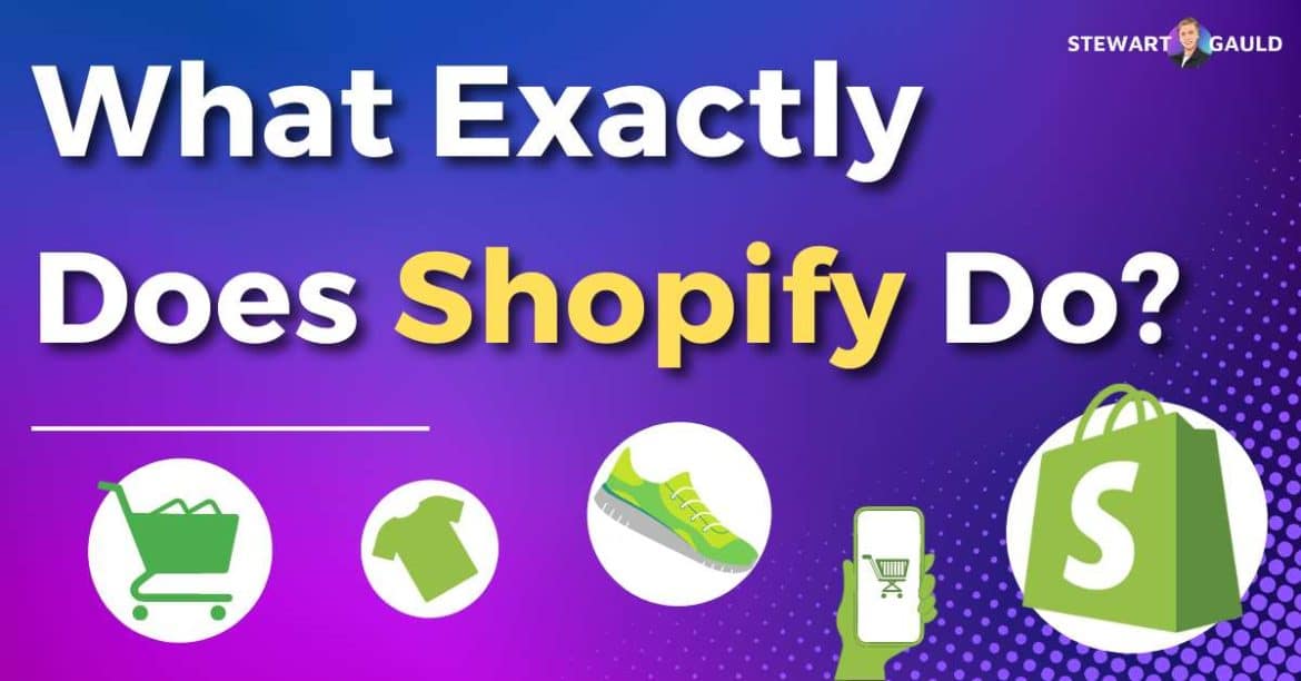 What Exactly Does Shopify Do? Complete Guide For Beginners