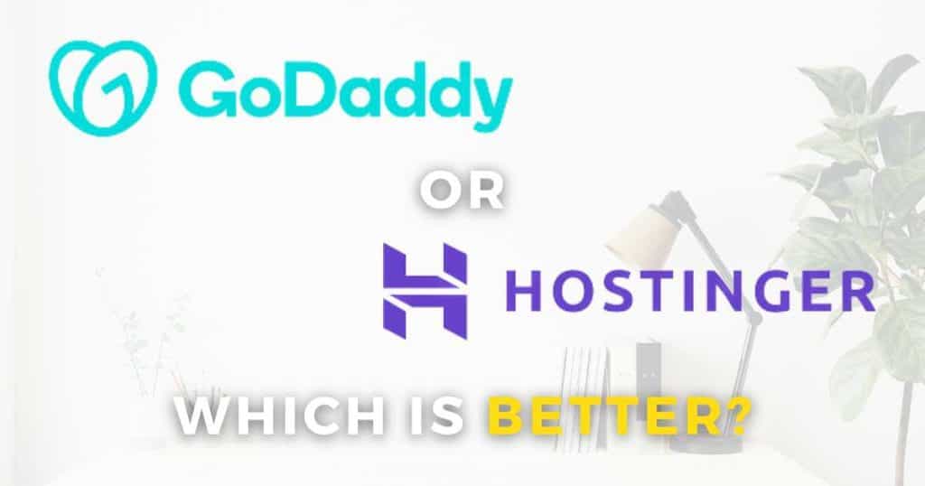 Which Is Better_ GoDaddy or Hostinger_