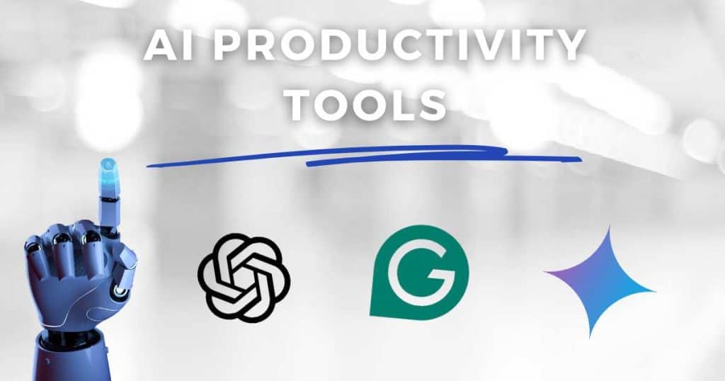 Best AI Productivity Tools To Grow Your Business