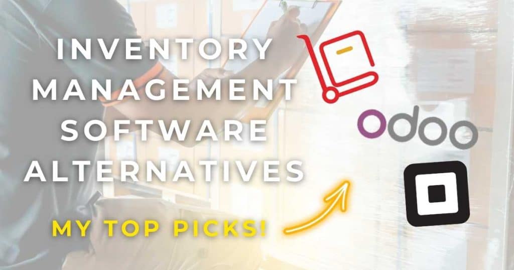 Top Inventory Management Software For Small Business Alternatives