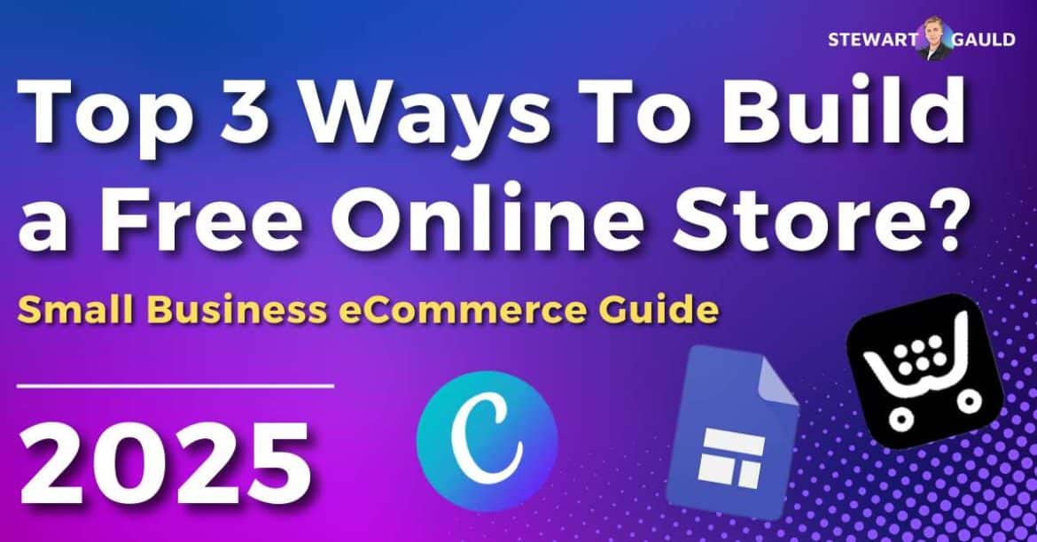 Top 3 Ways to Build a Free Online Store (2025 Guide)