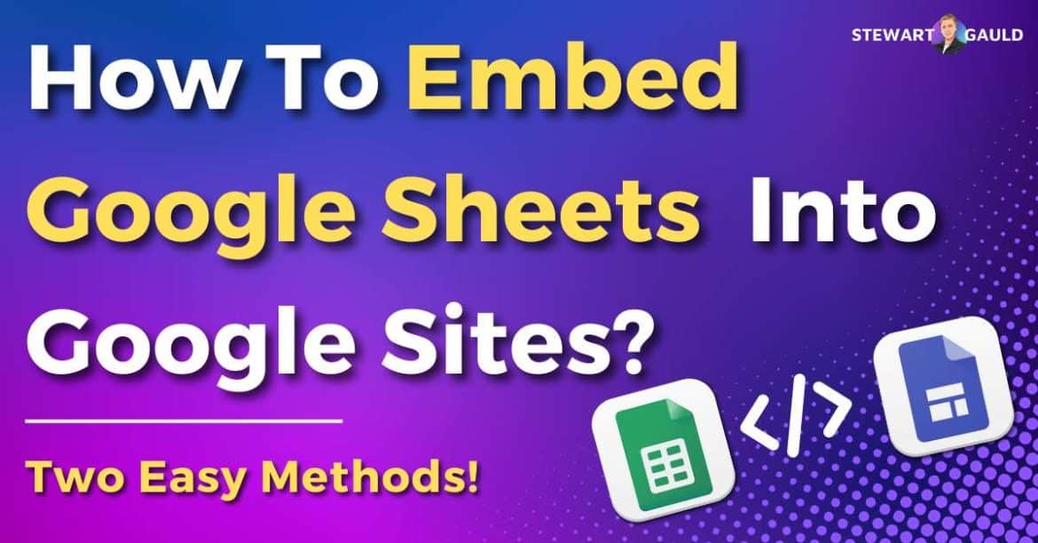 How To Embed Google Sheets Into Google Sites? (Two Methods)