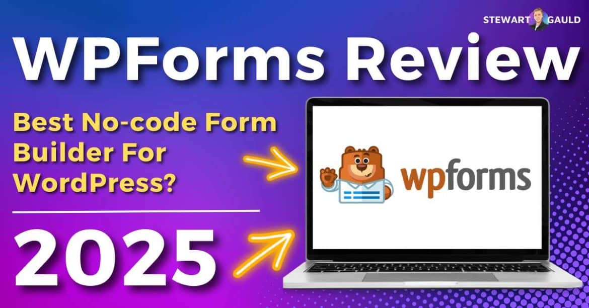 WPForms Review 2025 | Is It The Best No-code Form Builder?