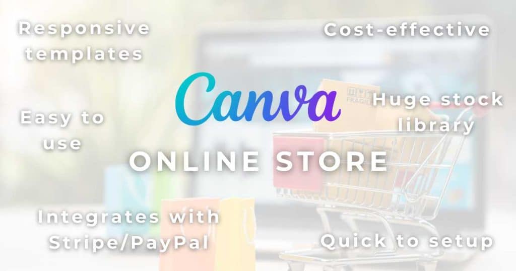 Why Build A Free Online Store with Canva_