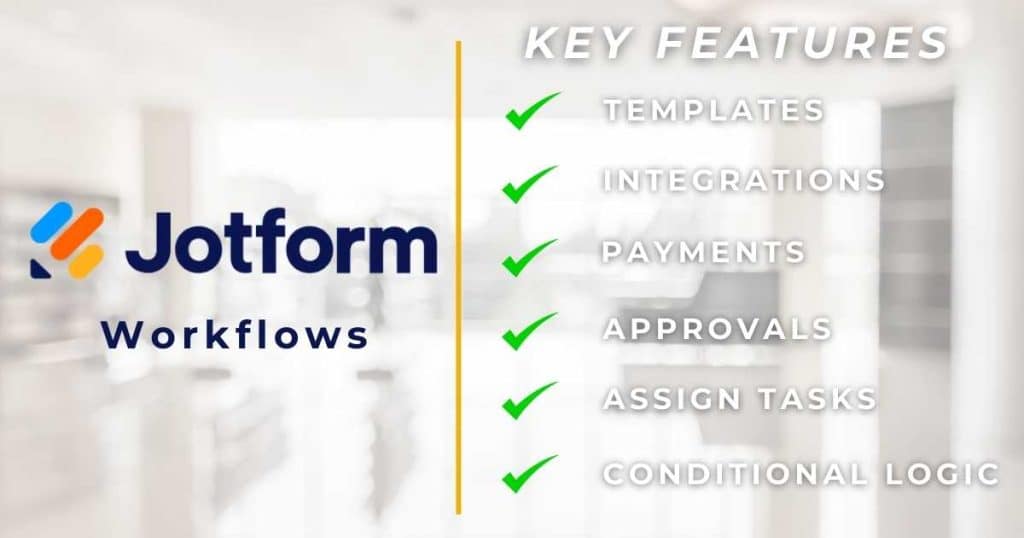 Jotform Workflows Review Key Features