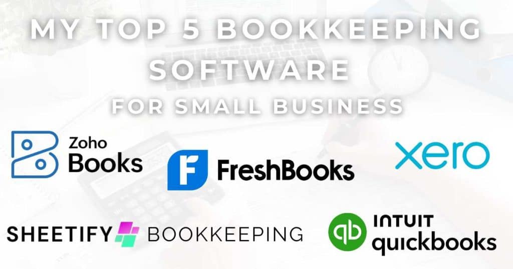 Top 5 Bookkeeping Software for Small Businesses 2025