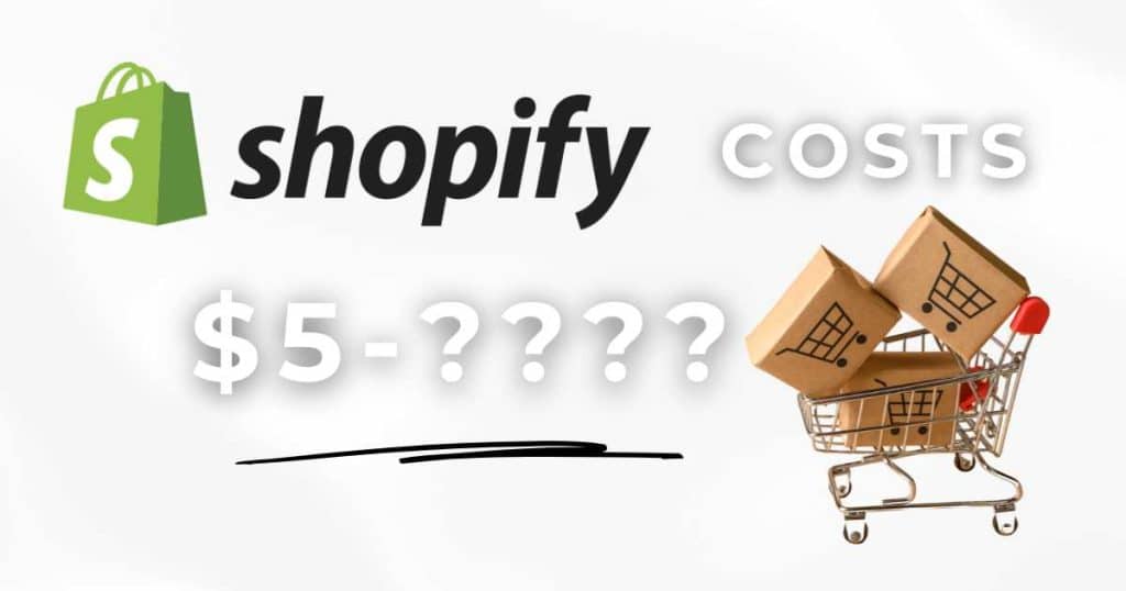 How Much Does Shopify Cost_