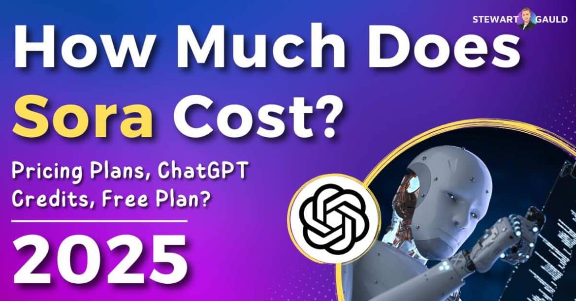 How Much Does Sora Cost? Sora Pricing Plans For 2025