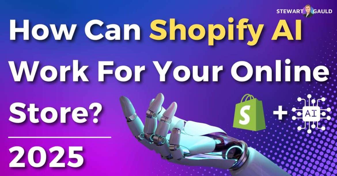 Shopify AI in 2025 | How Can It Work For Your E-commerce Store?