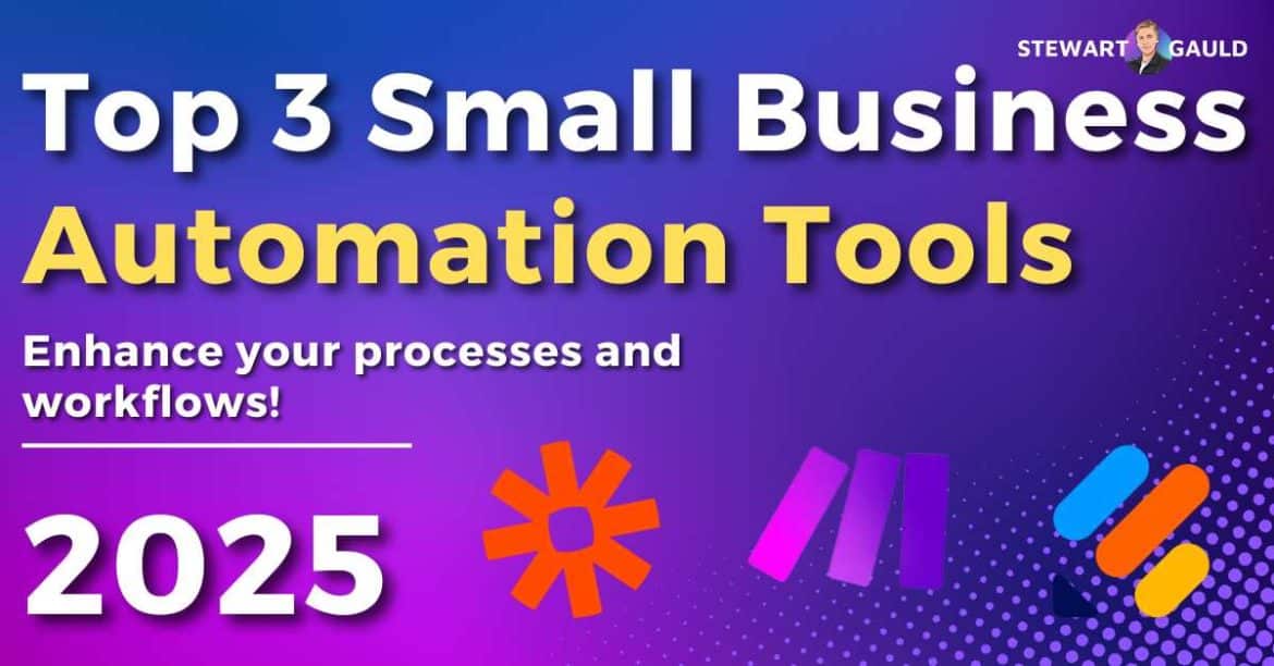 Top 3 Small Business Automation Tools | Tested In 2025