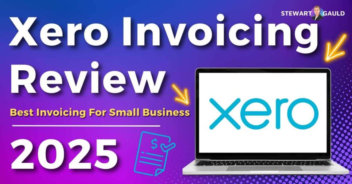 Xero Invoicing Review | Is It Any Good in 2025? (My Opinion)