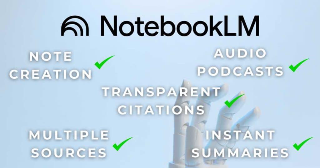 NotebookLM Key Features