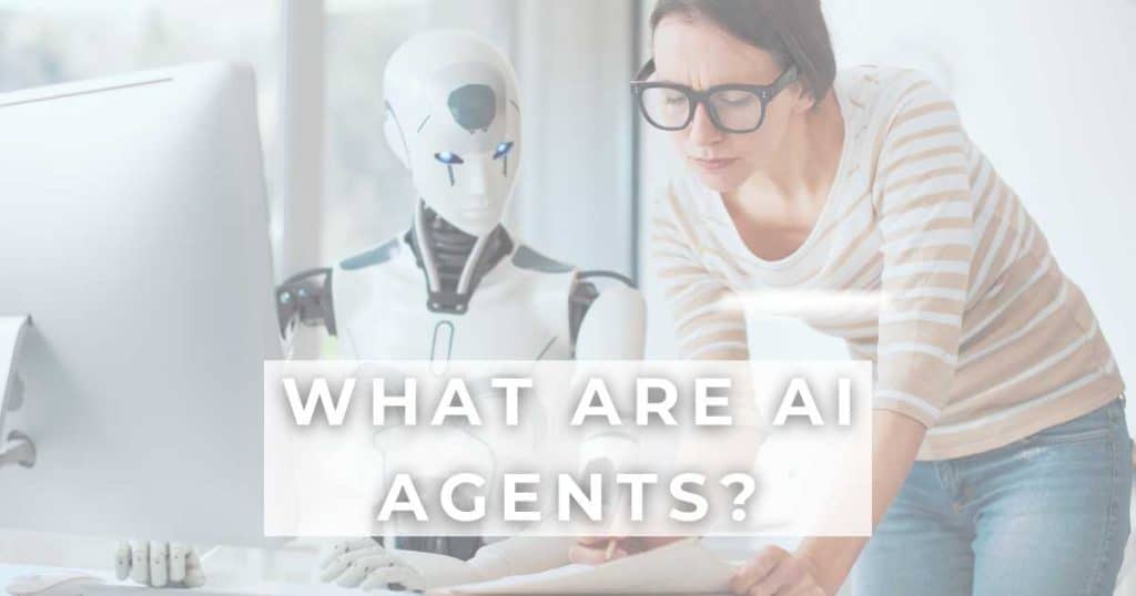 What Are AI Agents_