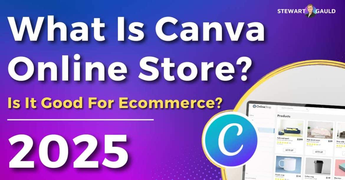 What Is Canva Online Store? Is It Any Good For E-commerce?